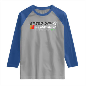 Speedway Slammer Racing 2025 Raglan Shirt Home of The Last Lap TS02 Sport Gray Royal Print Your Wear