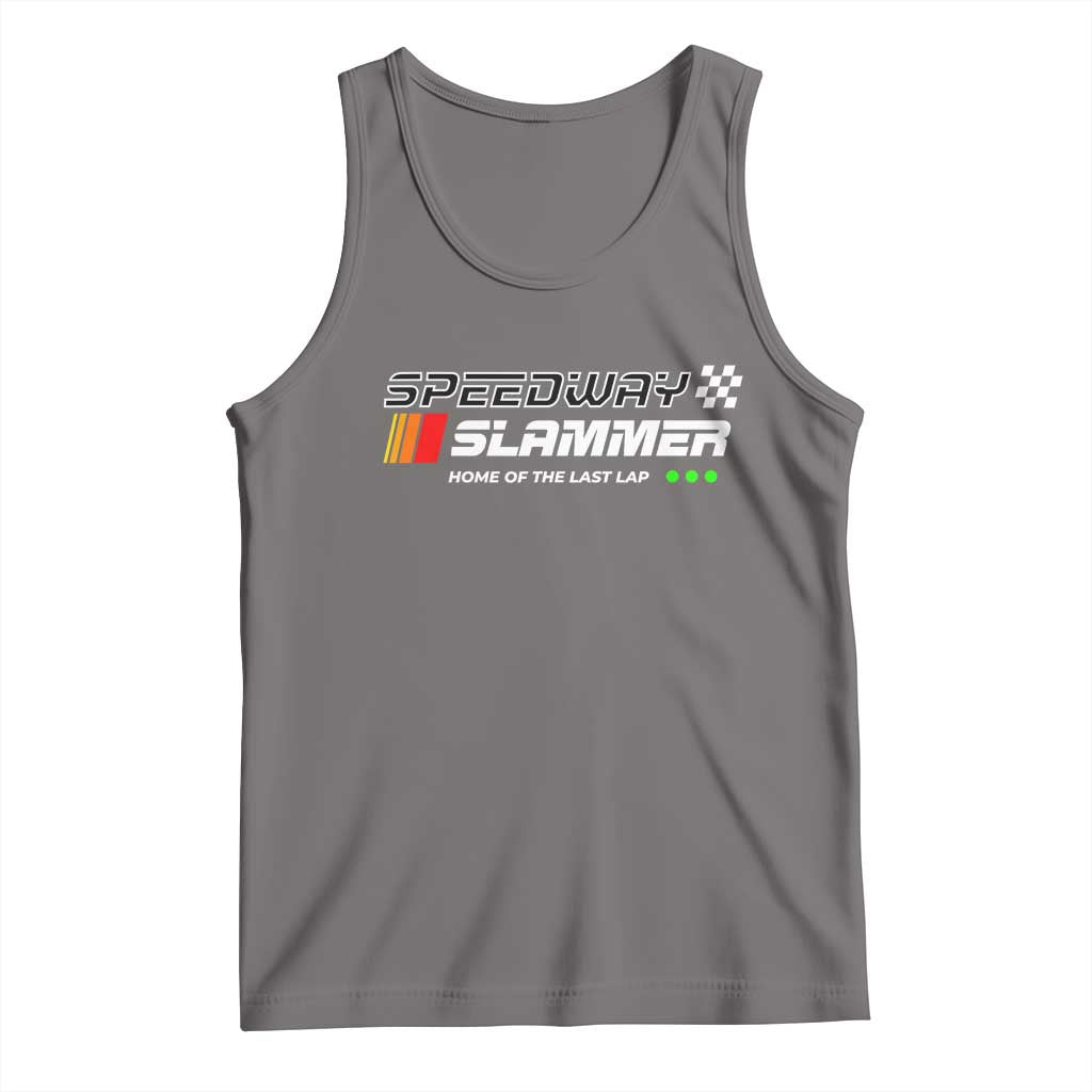 Speedway Slammer Racing 2025 Tank Top Home of The Last Lap TS02 Deep Heather Print Your Wear
