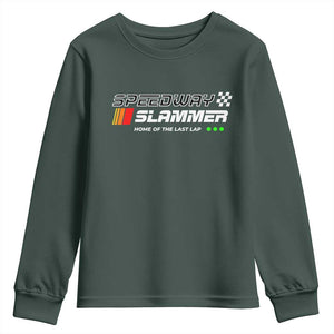 Speedway Slammer Racing 2025 Youth Sweatshirt Home of The Last Lap TS02 Dark Forest Green Print Your Wear