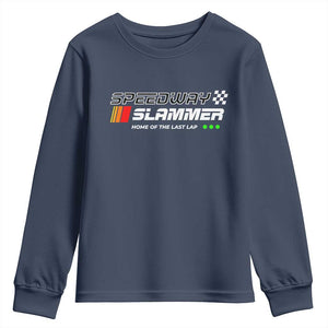 Speedway Slammer Racing 2025 Youth Sweatshirt Home of The Last Lap TS02 Navy Print Your Wear