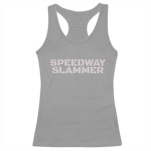 Speedway Slammer 2025 Racerback Tank Top Indiana Sarcastic TS02 Sport Gray Print Your Wear