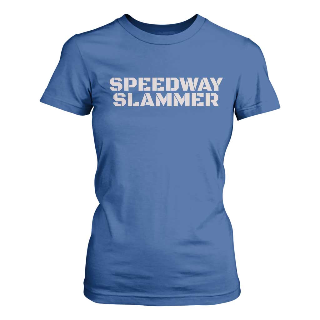 Speedway Slammer 2025 T Shirt For Women Indiana Sarcastic TS02 Royal Blue Print Your Wear