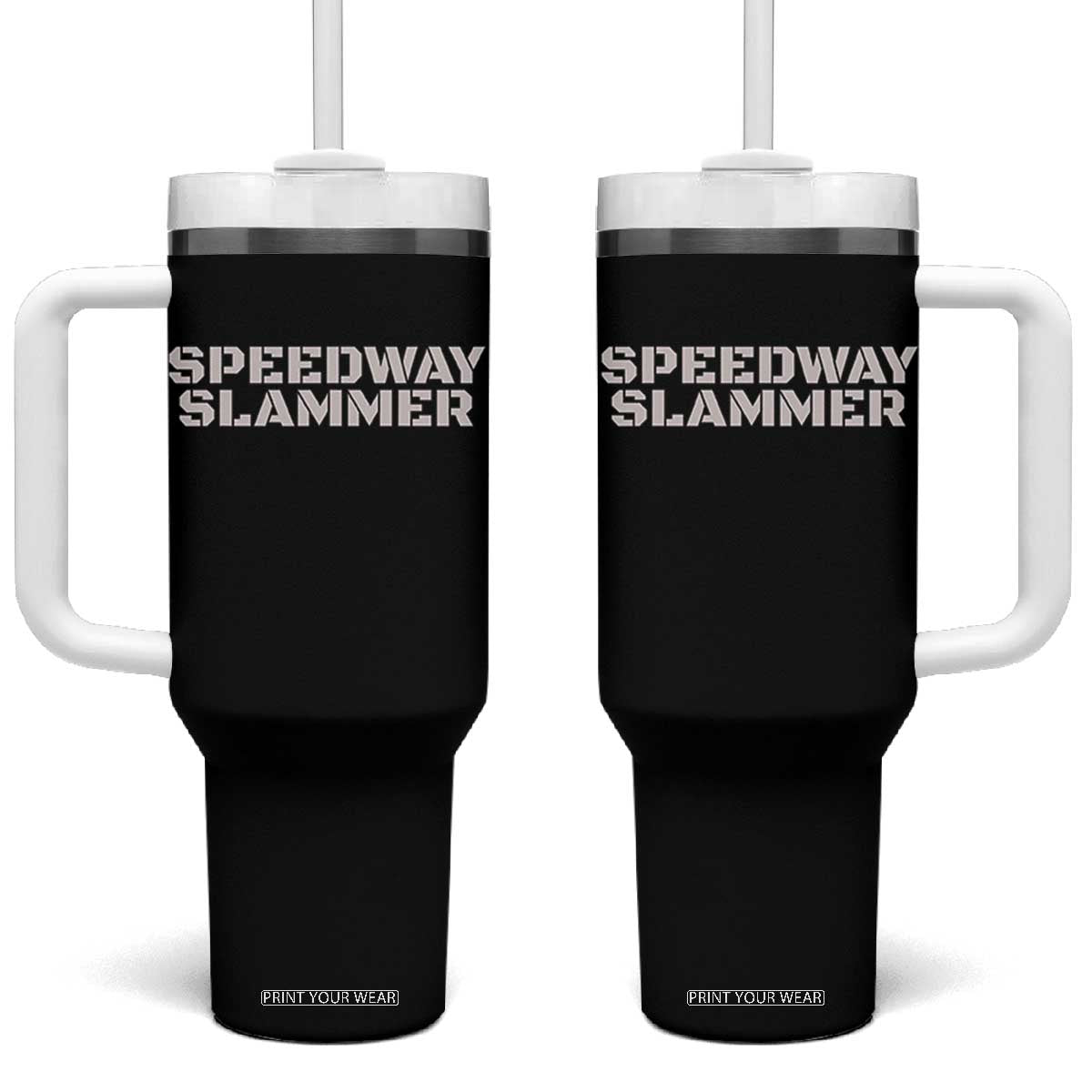 Speedway Slammer 2025 Tumbler With Handle Indiana Sarcastic TS02 One Size: 40 oz Black Print Your Wear