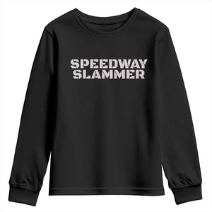 Speedway Slammer 2025 Youth Sweatshirt Indiana Sarcastic TS02 Black Print Your Wear