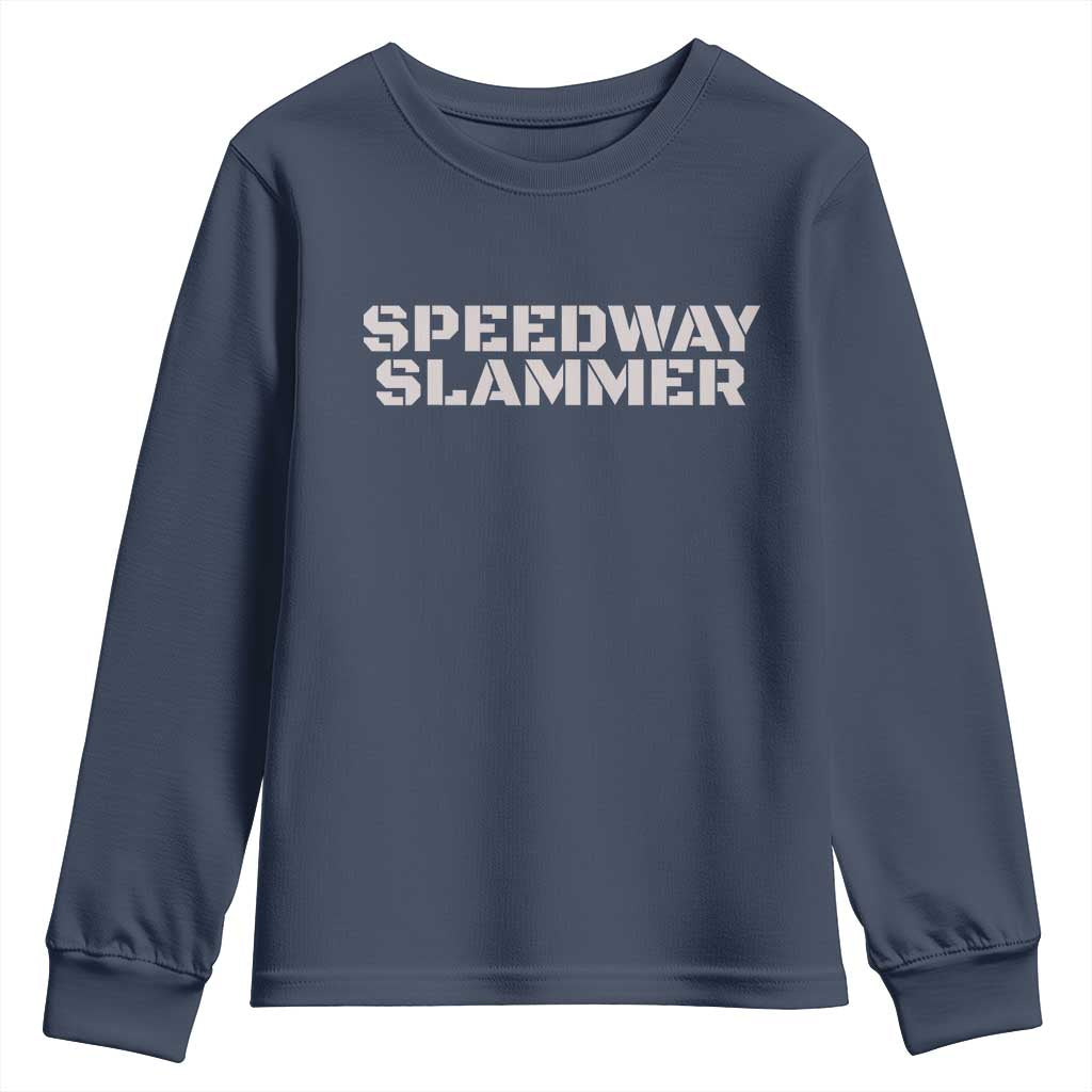 Speedway Slammer 2025 Youth Sweatshirt Indiana Sarcastic TS02 Navy Print Your Wear