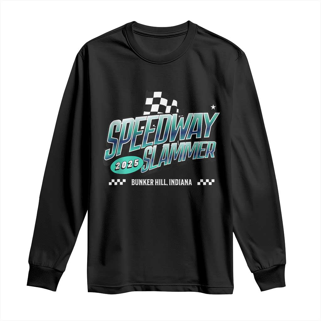 Speedway Slammer 2025 Long Sleeve Shirt Bunker Hill Indiana TS02 Black Print Your Wear