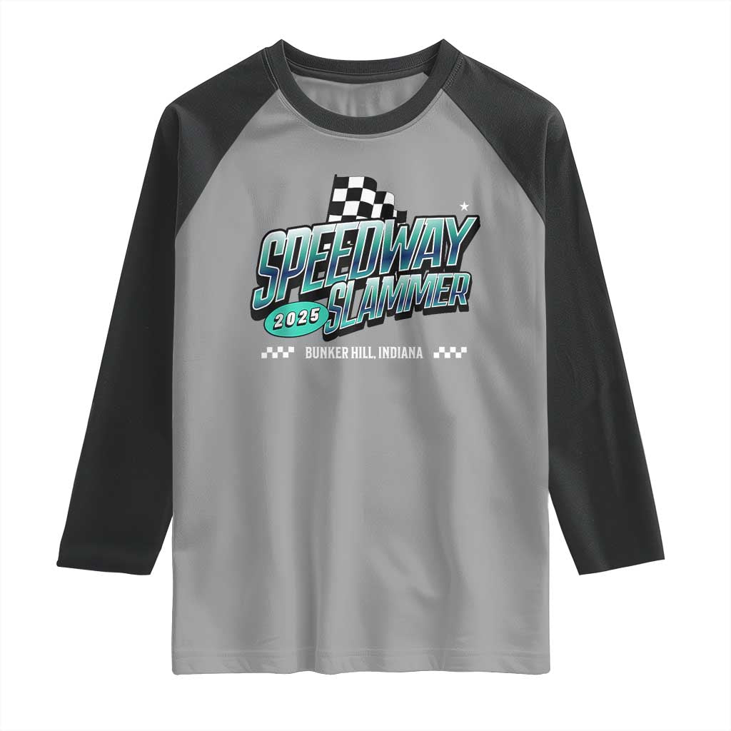 Speedway Slammer 2025 Raglan Shirt Bunker Hill Indiana TS02 Sport Gray Black Print Your Wear