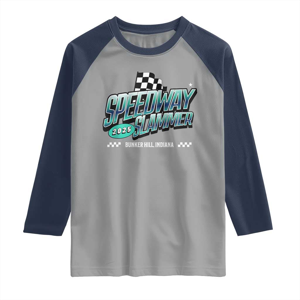 Speedway Slammer 2025 Raglan Shirt Bunker Hill Indiana TS02 Sport Gray Navy Print Your Wear