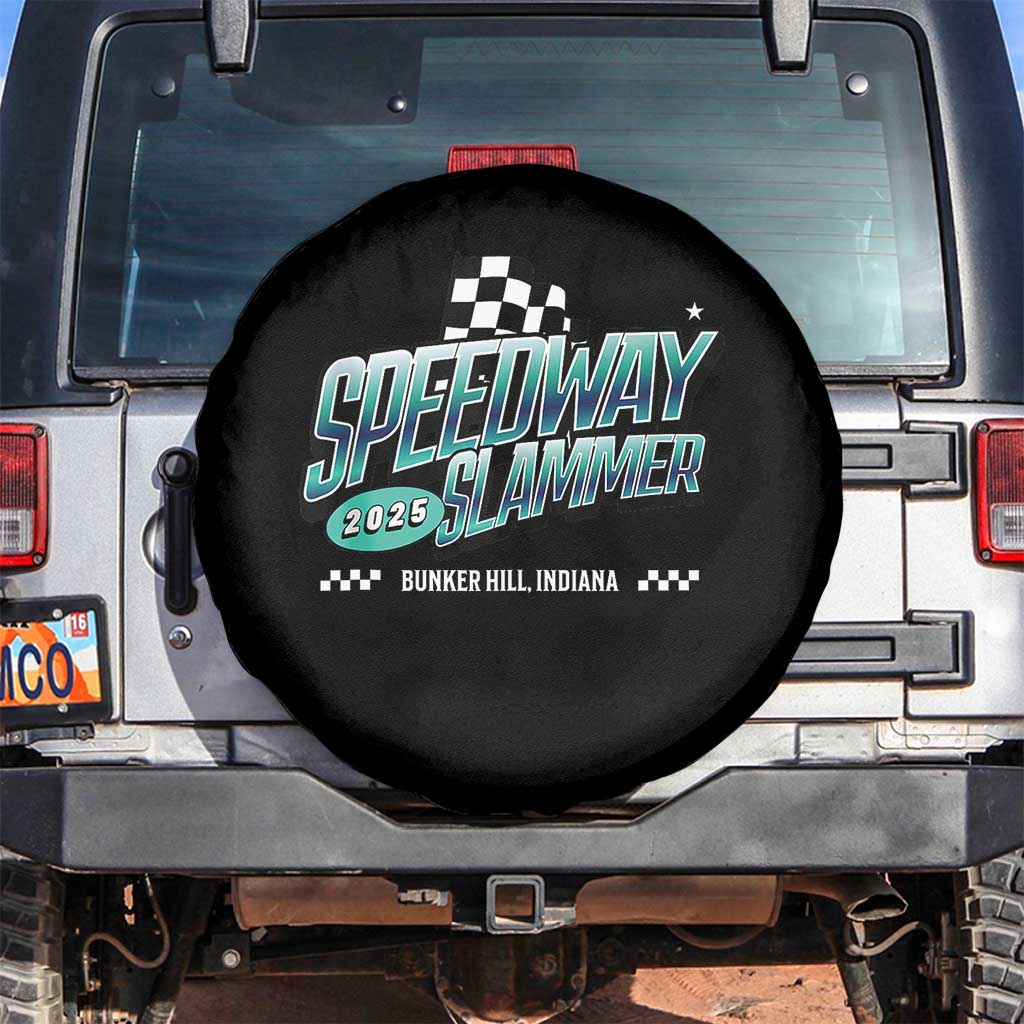 Speedway Slammer 2025 Spare Tire Cover Bunker Hill Indiana TS02 No hole Black Print Your Wear