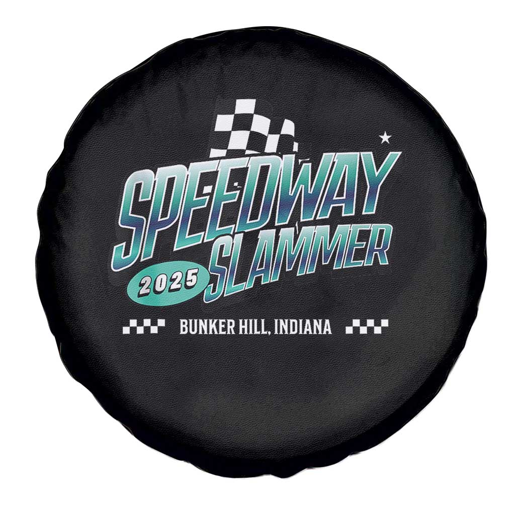 Speedway Slammer 2025 Spare Tire Cover Bunker Hill Indiana TS02 Print Your Wear