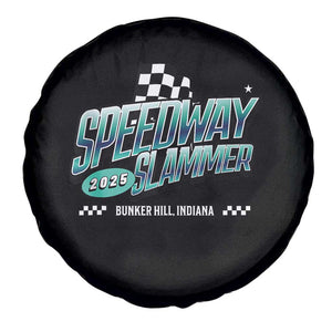 Speedway Slammer 2025 Spare Tire Cover Bunker Hill Indiana TS02 Print Your Wear