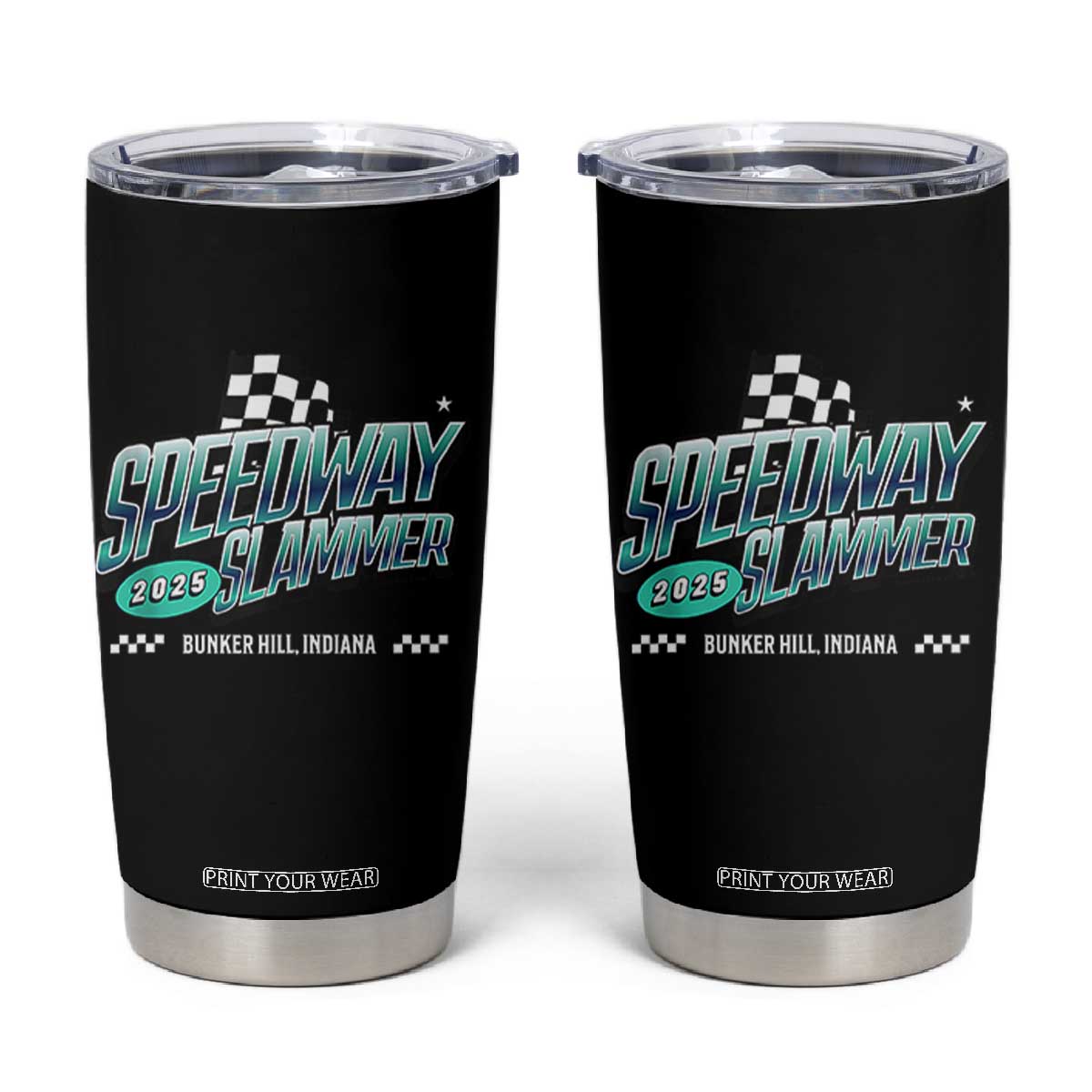 Speedway Slammer 2025 Tumbler Cup Bunker Hill Indiana TS02 Black Print Your Wear