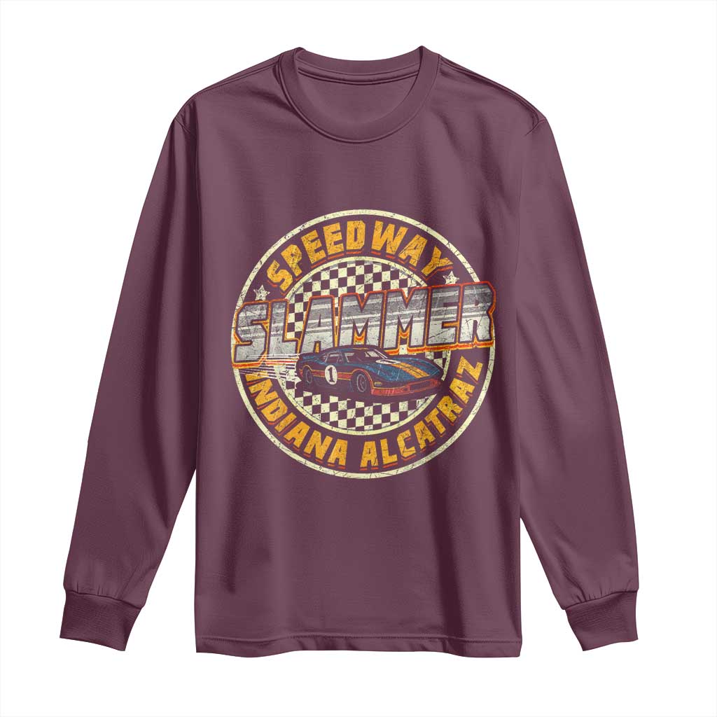 Speedway Slammer 2025 Long Sleeve Shirt Indiana Alcatraz Retro Vintage Racing Graphic TS02 Maroon Print Your Wear