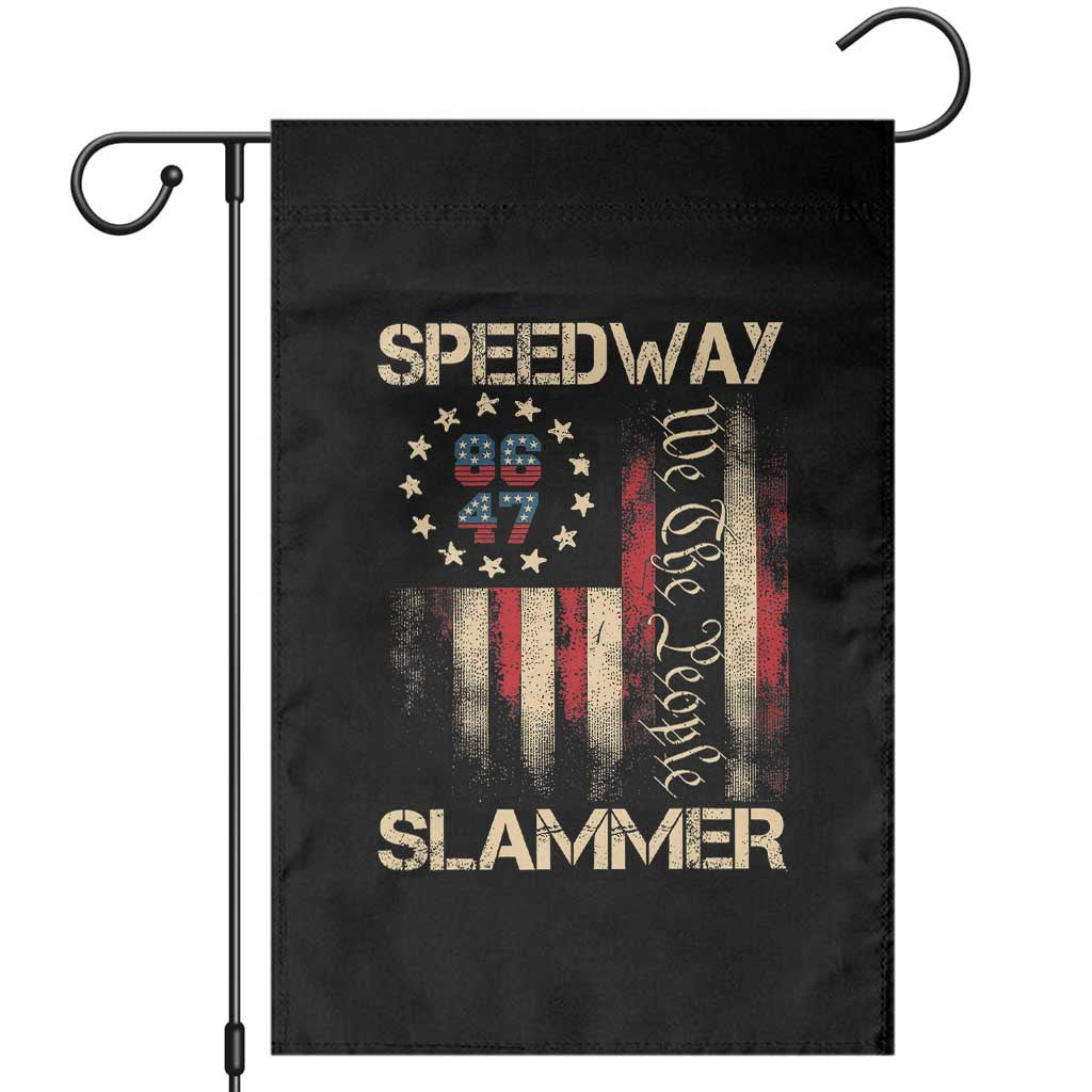 Speedway Slammer 2025 Garden Flag We The People Patriotic Distressed American Flag TS02 Black Print Your Wear