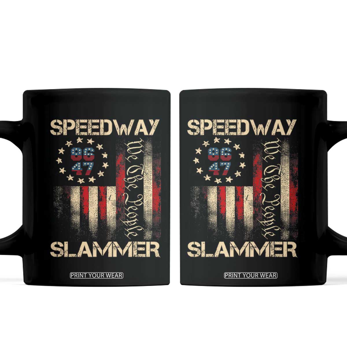Speedway Slammer 2025 Coffee Mug We The People Patriotic Distressed American Flag TS02 Black Print Your Wear