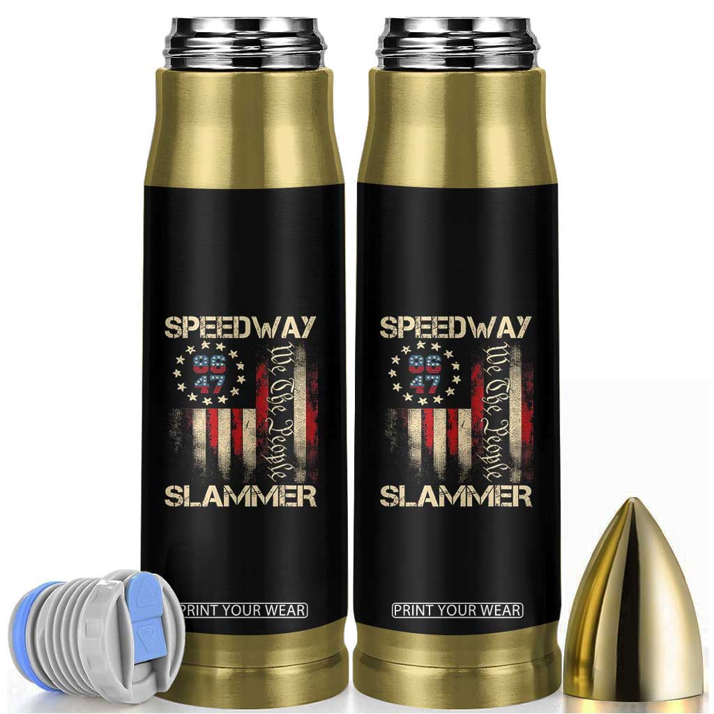 Speedway Slammer 2025 Bullet Tumbler We The People Patriotic Distressed American Flag TS02 Black Print Your Wear