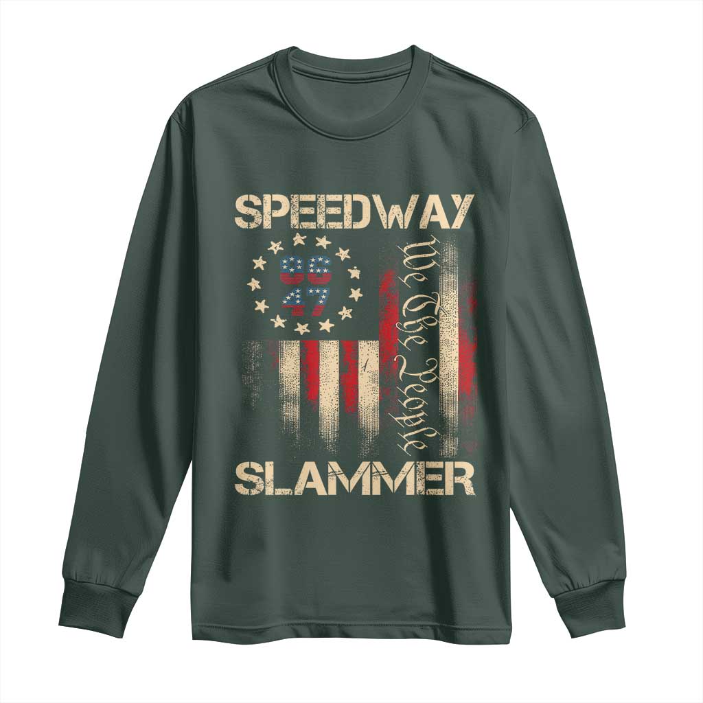Speedway Slammer 2025 Long Sleeve Shirt We The People Patriotic Distressed American Flag TS02 Dark Forest Green Print Your Wear