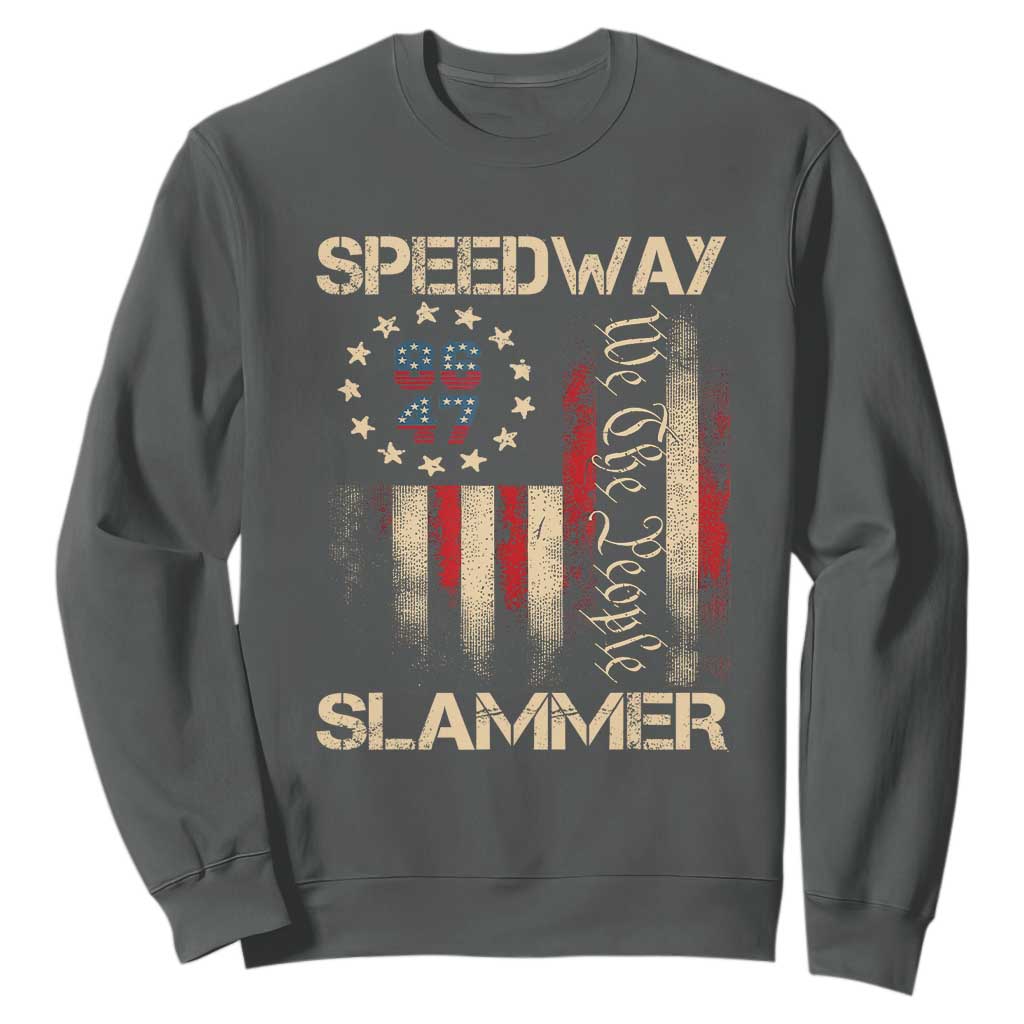 Speedway Slammer 2025 Sweatshirt We The People Patriotic Distressed American Flag TS02 Dark Heather Print Your Wear