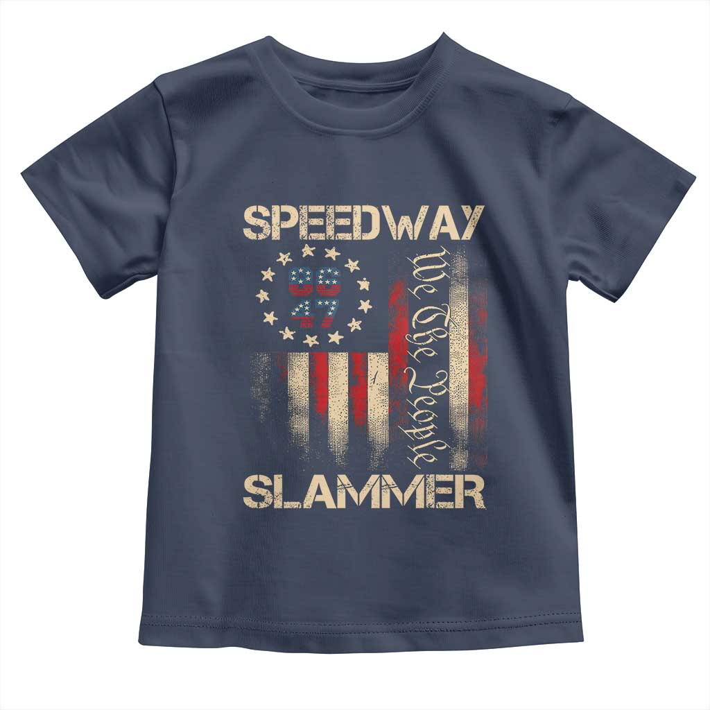 Speedway Slammer 2025 Toddler T Shirt We The People Patriotic Distressed American Flag TS02 Navy Print Your Wear