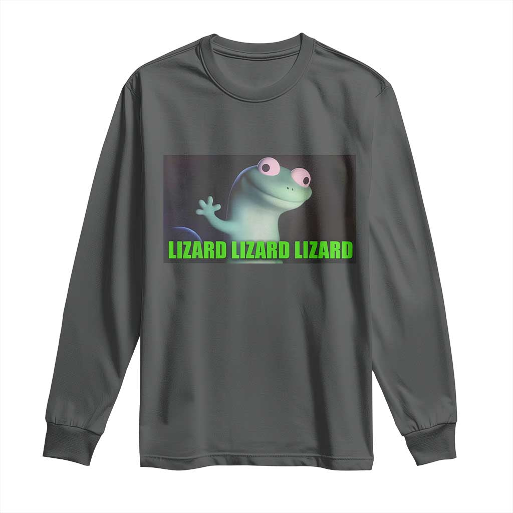 Funny Lizard Lizard Lizard Long Sleeve Shirt Weirdcore Gecko Meme TS02 Dark Heather Print Your Wear