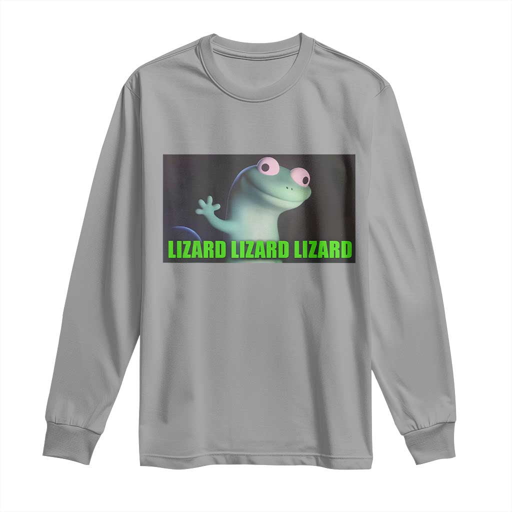 Funny Lizard Lizard Lizard Long Sleeve Shirt Weirdcore Gecko Meme TS02 Sport Gray Print Your Wear