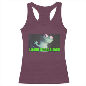 Funny Lizard Lizard Lizard Racerback Tank Top Weirdcore Gecko Meme TS02 Maroon Print Your Wear