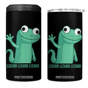 Funny Lizard Lizard Lizard 4 in 1 Can Cooler Tumbler Cute Gecko Reptile Meme TS02 One Size: 16 oz Black Print Your Wear