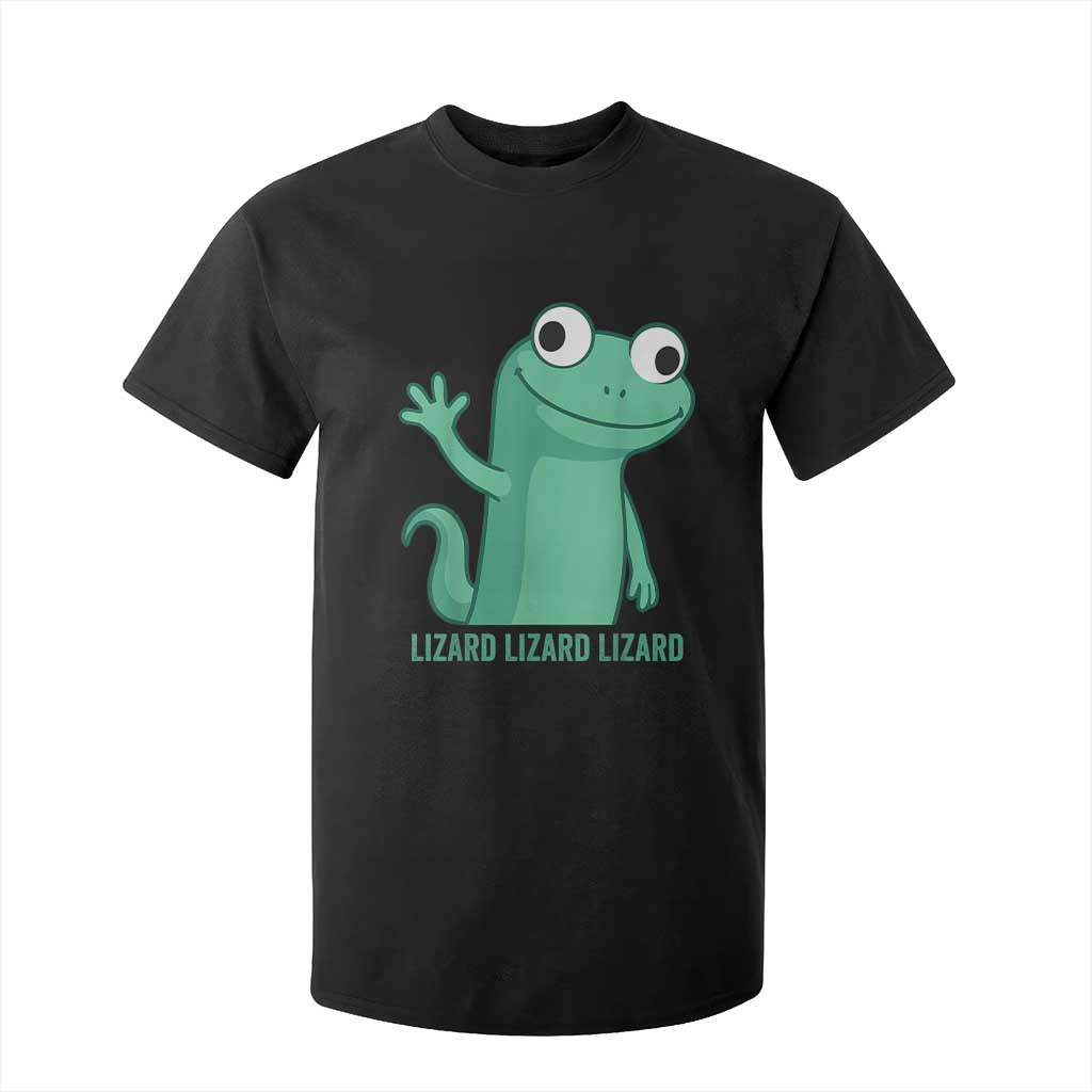 Funny Lizard Lizard Lizard T Shirt For Kid Cute Gecko Reptile Meme TS02 Black Print Your Wear