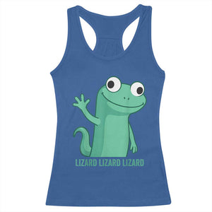 Funny Lizard Lizard Lizard Racerback Tank Top Cute Gecko Reptile Meme TS02 Royal Blue Print Your Wear