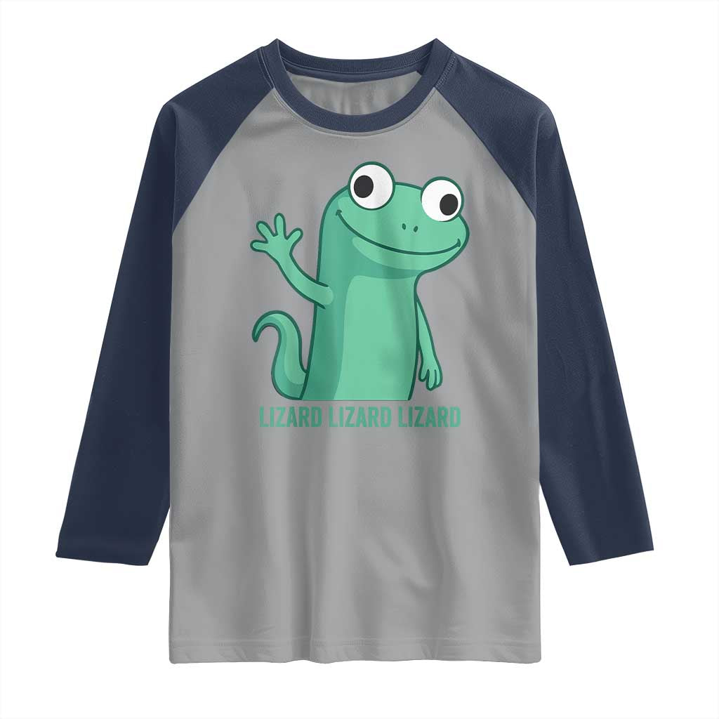 Funny Lizard Lizard Lizard Raglan Shirt Cute Gecko Reptile Meme TS02 Sport Gray Navy Print Your Wear