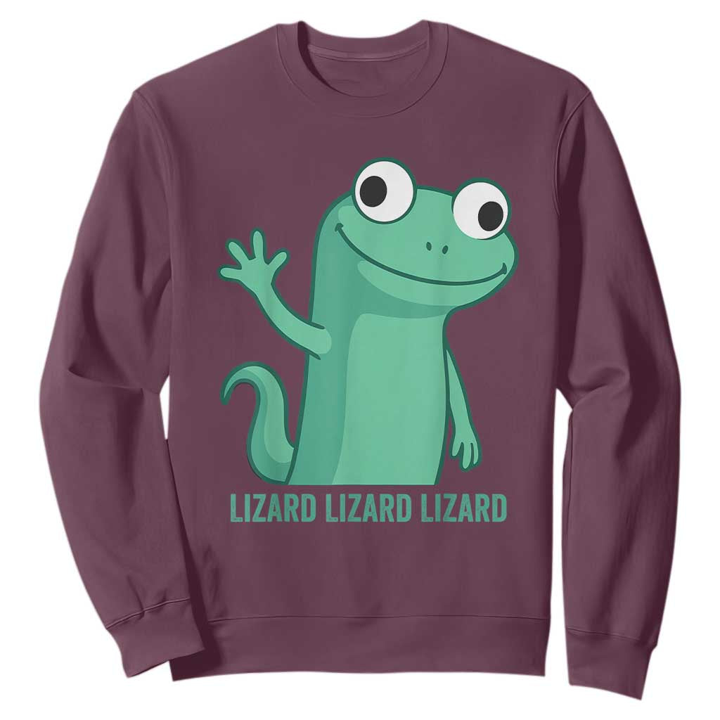 Funny Lizard Lizard Lizard Sweatshirt Cute Gecko Reptile Meme TS02 Maroon Print Your Wear