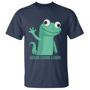 Funny Lizard Lizard Lizard T Shirt Cute Gecko Reptile Meme TS02 Navy Print Your Wear
