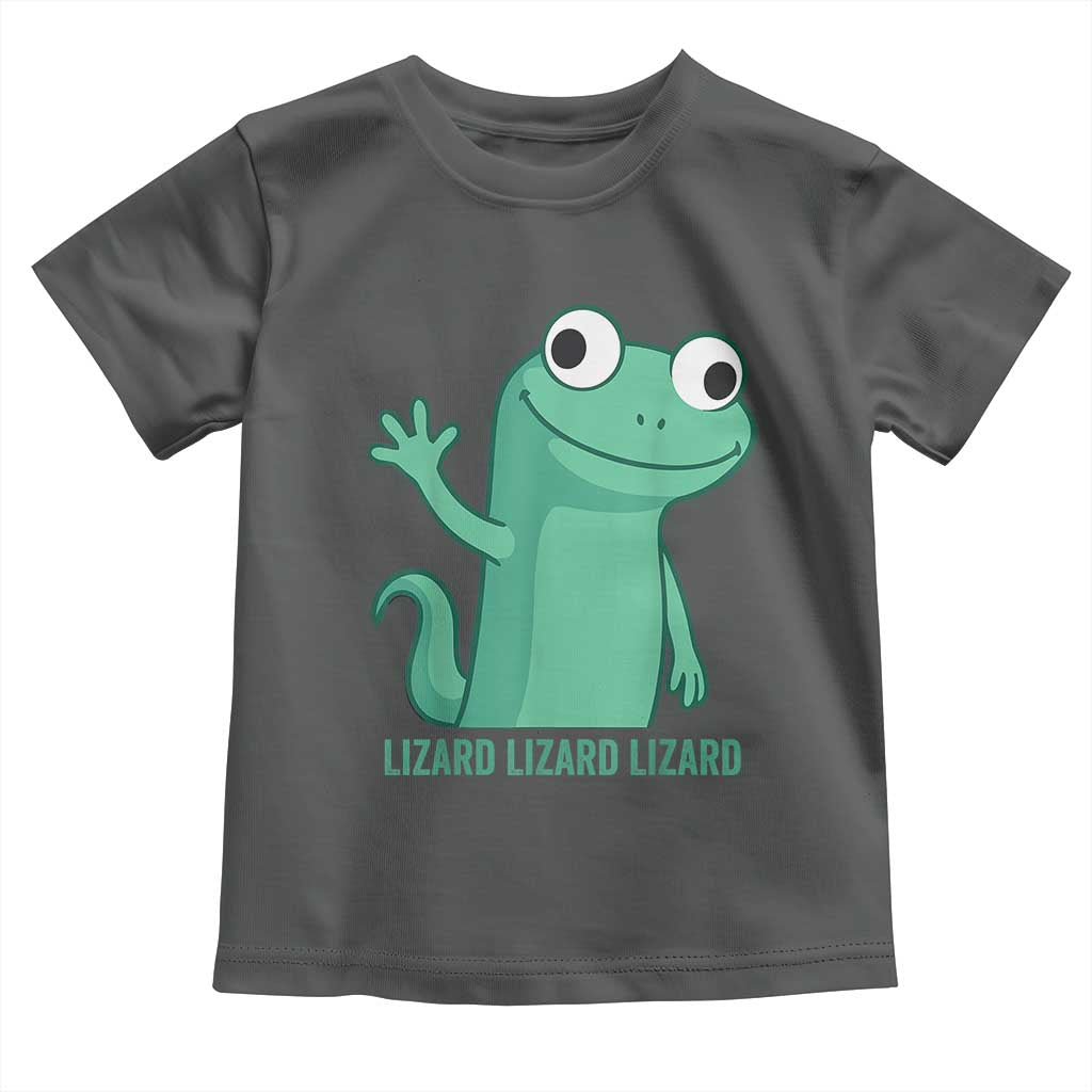 Funny Lizard Lizard Lizard Toddler T Shirt Cute Gecko Reptile Meme TS02 Dark Heather Print Your Wear