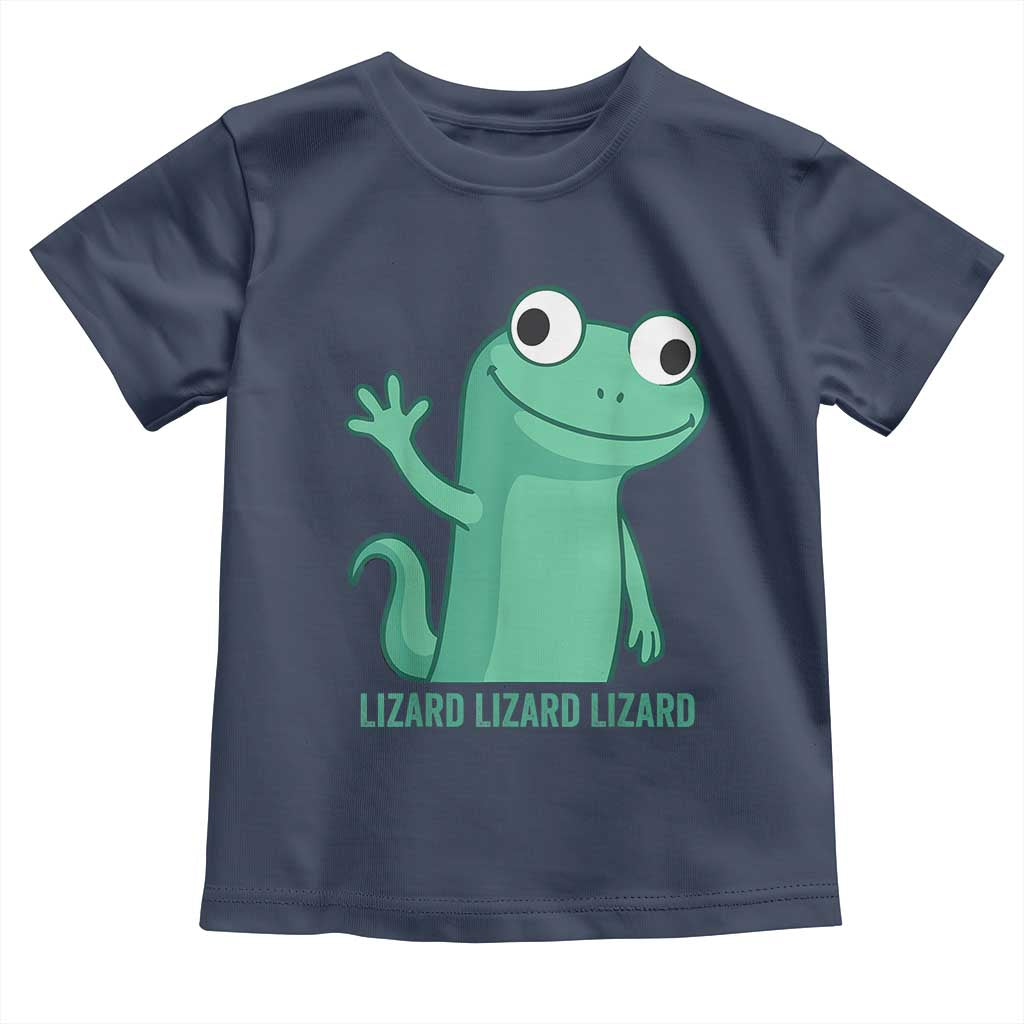 Funny Lizard Lizard Lizard Toddler T Shirt Cute Gecko Reptile Meme TS02 Navy Print Your Wear