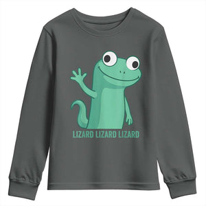 Funny Lizard Lizard Lizard Youth Sweatshirt Cute Gecko Reptile Meme TS02 Dark Heather Print Your Wear