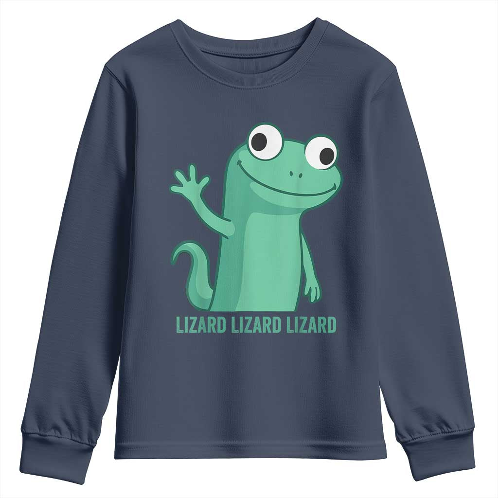 Funny Lizard Lizard Lizard Youth Sweatshirt Cute Gecko Reptile Meme TS02 Navy Print Your Wear