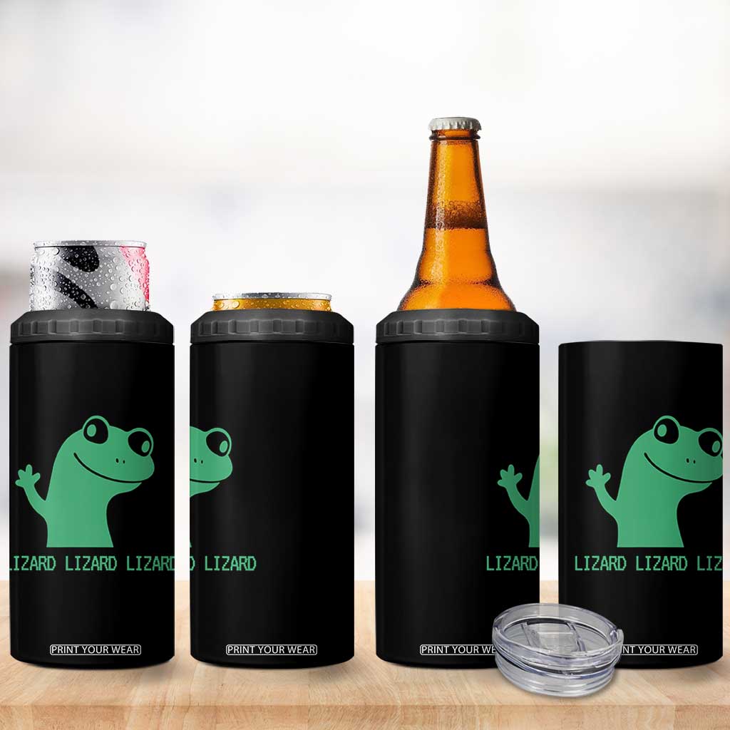 Funny Lizard Lizard Lizard 4 in 1 Can Cooler Tumbler Weirdcore Gecko Reptile Meme TS02 Print Your Wear