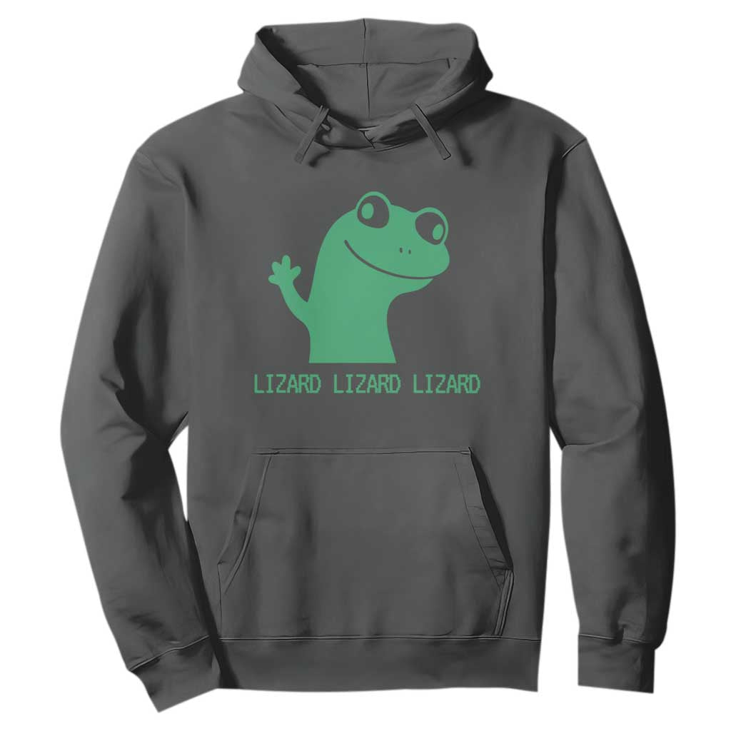 Funny Lizard Lizard Lizard Hoodie Weirdcore Gecko Reptile Meme TS02 Dark Heather Print Your Wear