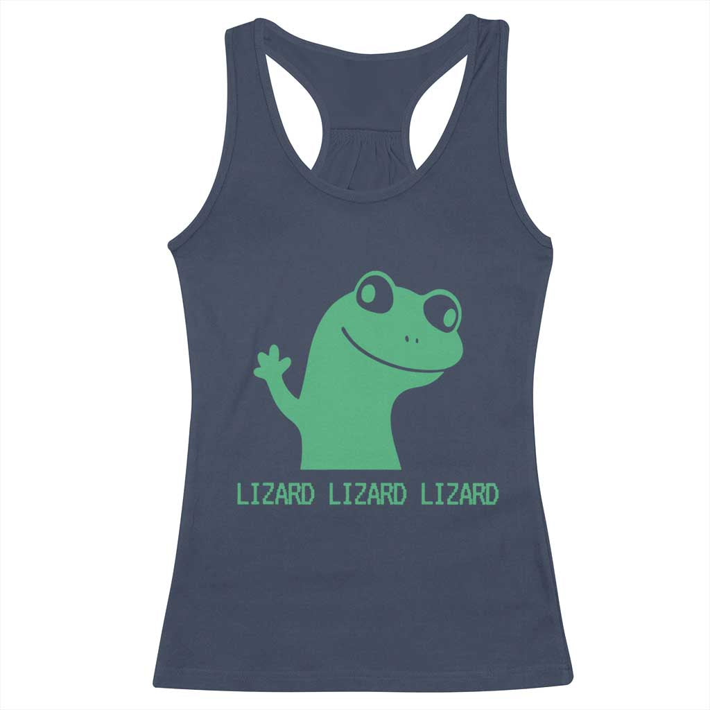Funny Lizard Lizard Lizard Racerback Tank Top Weirdcore Gecko Reptile Meme TS02 Navy Print Your Wear