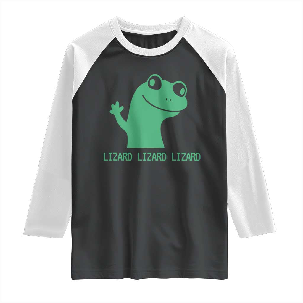 Funny Lizard Lizard Lizard Raglan Shirt Weirdcore Gecko Reptile Meme TS02 Black White Print Your Wear