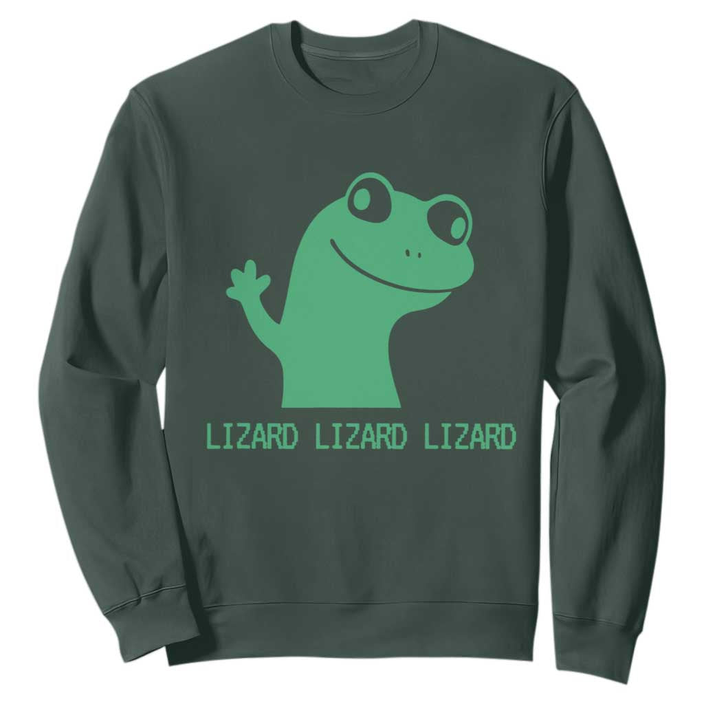Funny Lizard Lizard Lizard Sweatshirt Weirdcore Gecko Reptile Meme TS02 Dark Forest Green Print Your Wear