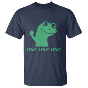 Funny Lizard Lizard Lizard T Shirt Weirdcore Gecko Reptile Meme TS02 Navy Print Your Wear