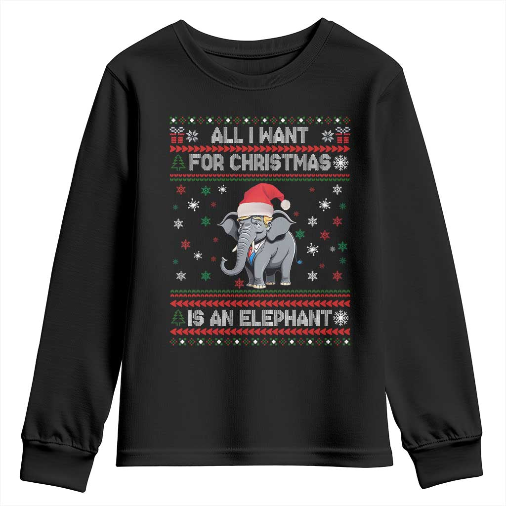 Trump Christmas Youth Sweatshirt All I Want For Christmas Is An Elephant Republican TS02 Black Print Your Wear