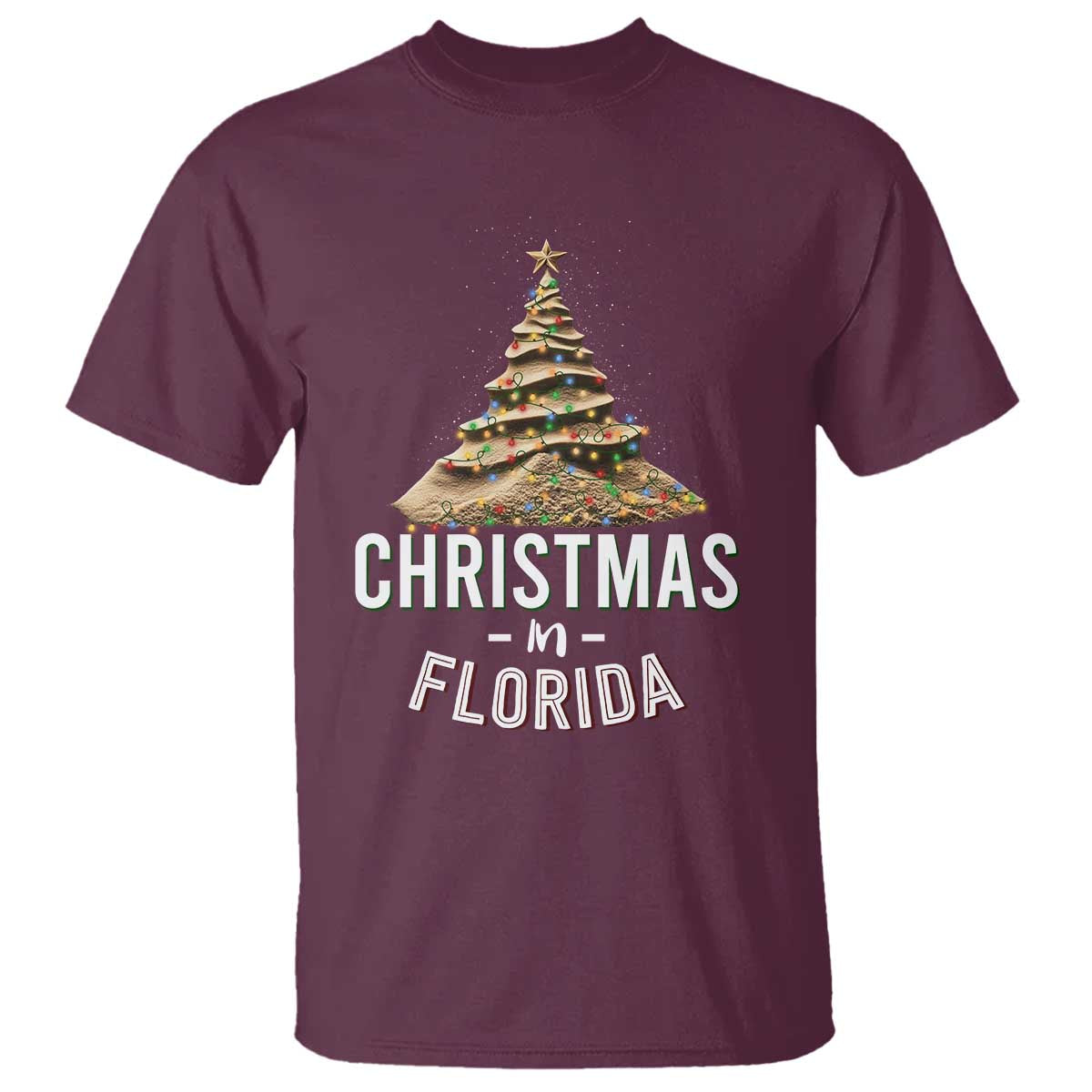 Christmas In Florida T Shirt Sand Xmas Tree Lights Family Vacation TS02 Maroon Print Your Wear