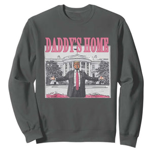 Trump Won 2024 Pink Sweatshirt Daddy's Home TS02 Dark Heather Print Your Wear