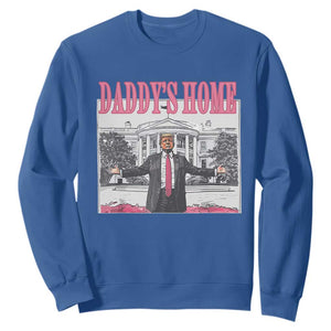 Trump Won 2024 Pink Sweatshirt Daddy's Home TS02 Royal Blue Print Your Wear