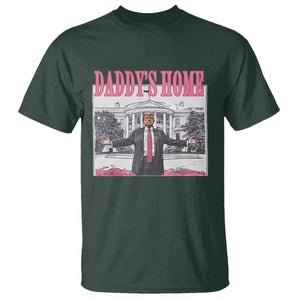 Trump Won 2024 Pink T Shirt Daddy's Home TS02 Dark Forest Green Print Your Wear