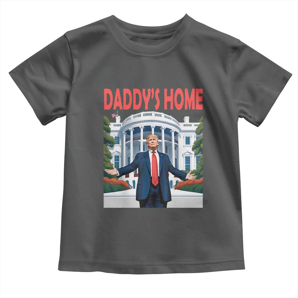 Trump Won 2024 Toddler T Shirt Trump Daddys Home White House TS02 Dark Heather Print Your Wear