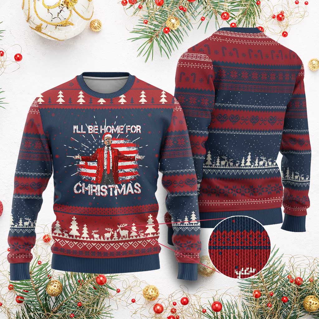 Trump 2024 Ugly Christmas Sweater Trump 2024 I'll Be Home For Christmas Funny Trump Xmas 2024 TS02 Burgundy Print Your Wear
