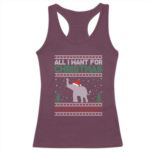 Christmas Elephant Racerback Tank Top All I Want for Xmas Is An Elephant Ugly Sweater TS02 Maroon Print Your Wear